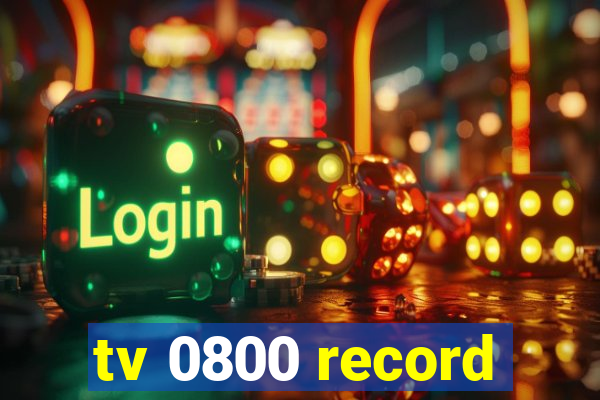 tv 0800 record